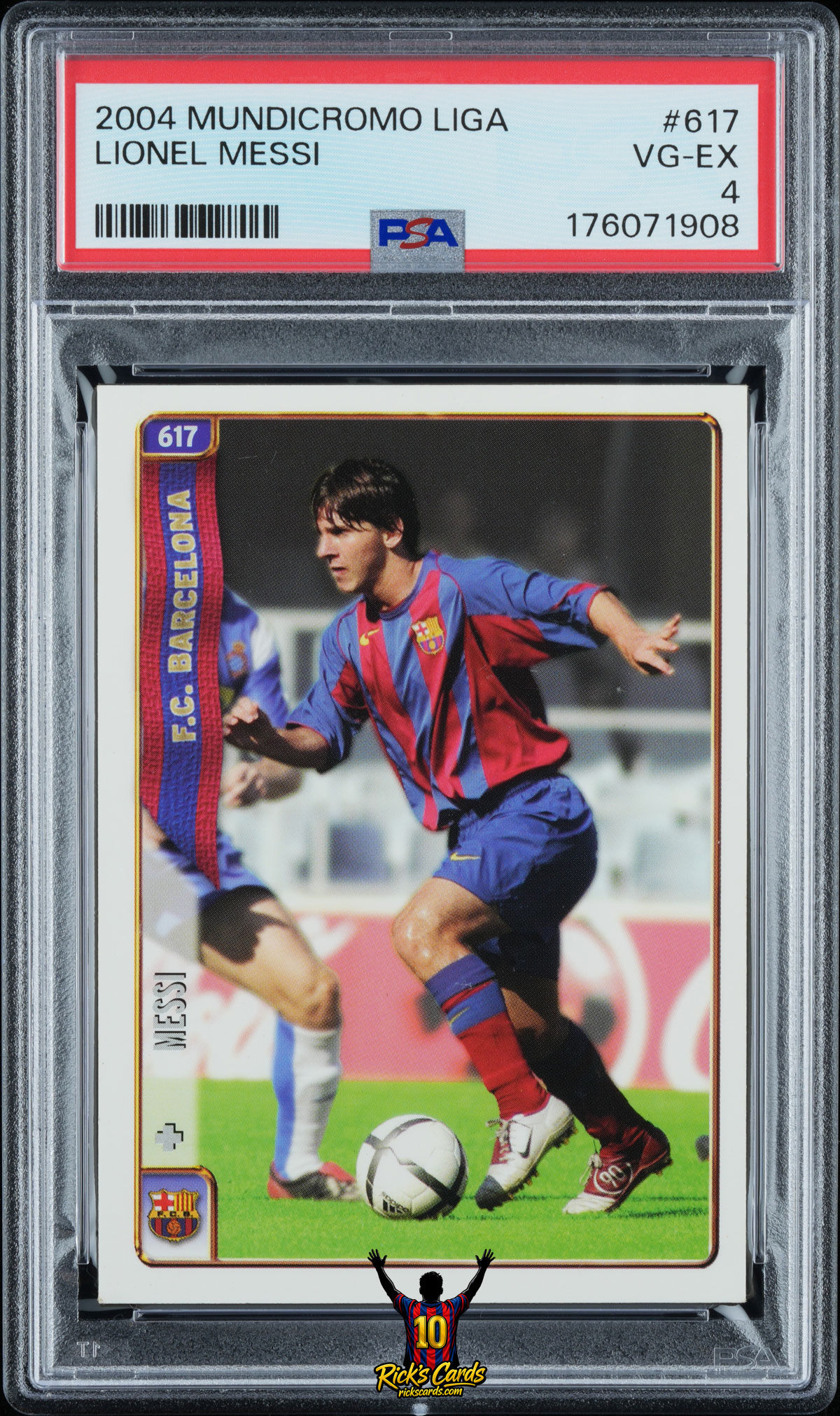 2004 Mundicromo Liga #617 Lionel Messi – PSA 4 CERT 176071908 