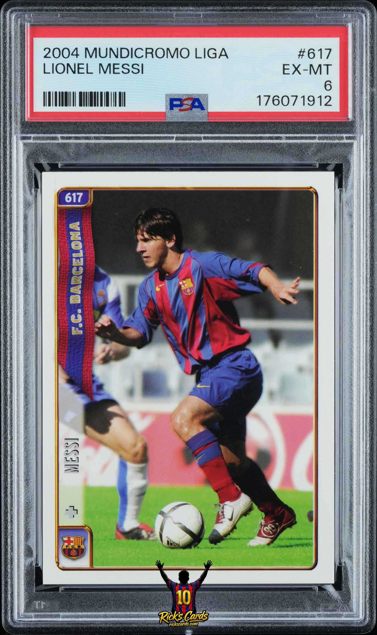 2004 Mundicromo Liga #617 Lionel Messi – PSA 6 Cert 176071912
