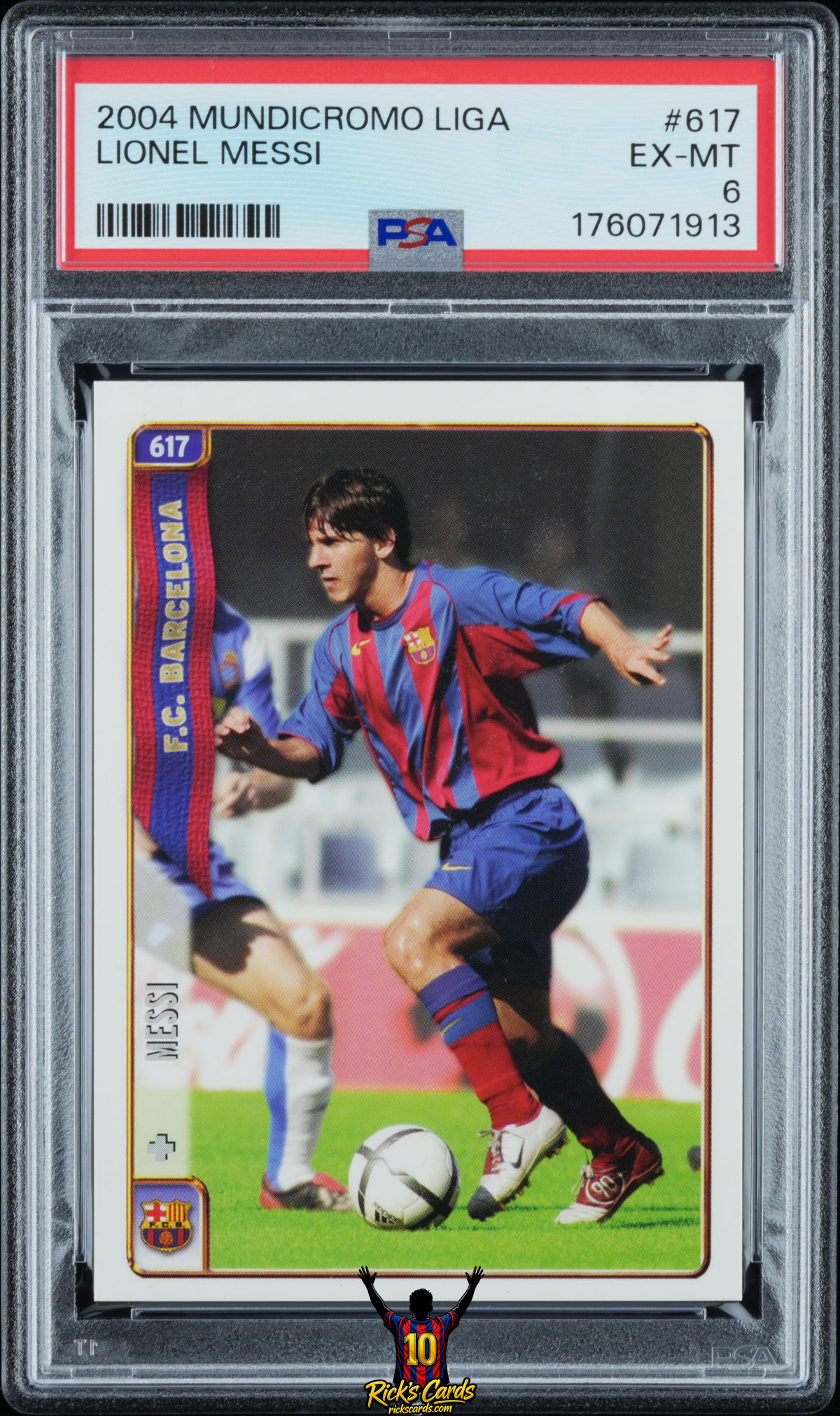2004 Mundicromo Liga #617 Lionel Messi – PSA 6 Cert 176071913